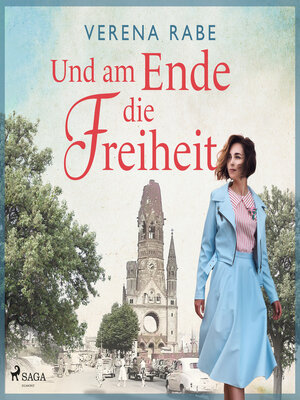 cover image of Und am Ende die Freiheit